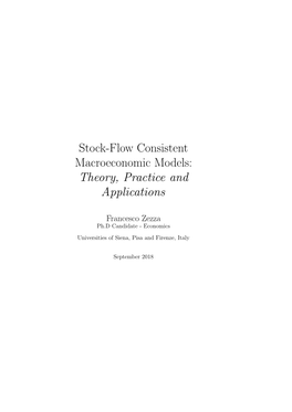 Stock-Flow Consistent Macroeconomic Models: Theory, Practice and Applications