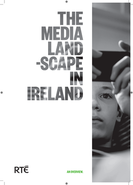 The Media Landscape in Ireland