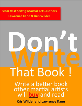 Write a Better Book Other Martial Artists Will Buy and Read