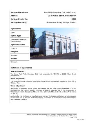 Heritage Place Name Port Phillip Stevedore Club Hall (Former) Address 23-25 Aitken Street, Williamstown Heritage Overlay No