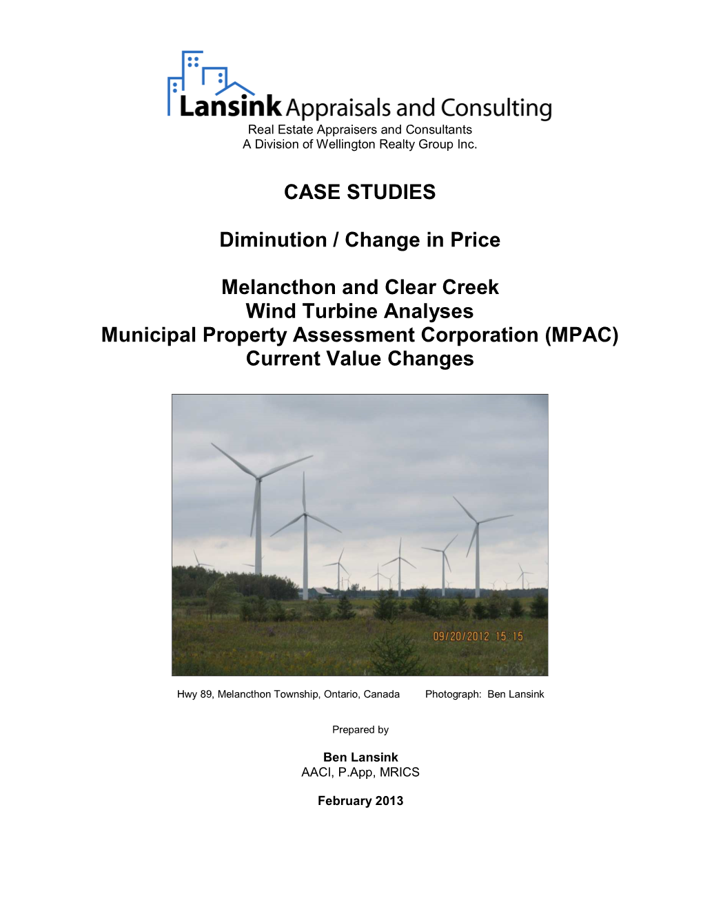 CASE STUDIES Diminution / Change in Price Melancthon and Clear
