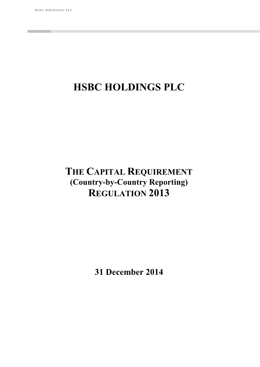 The Capital Requirements (Country-By-Country Reporting)