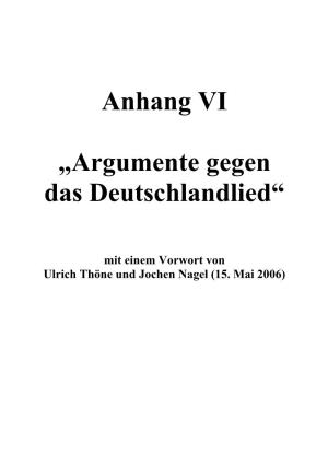 Anhang VI „Argumente Gegen Das Deutschlandlied“