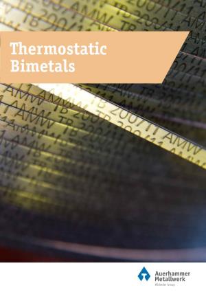 Thermostatic Bimetals Your Expert for Special Alloys