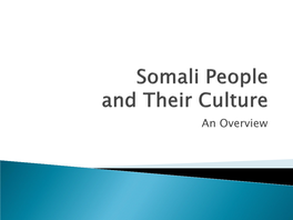 Somali People and Their Culture