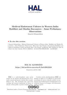 Medieval Endowment Cultures in Western India: Buddhist and Muslim Encounters – Some Preliminary Observations Annette Schmiedchen