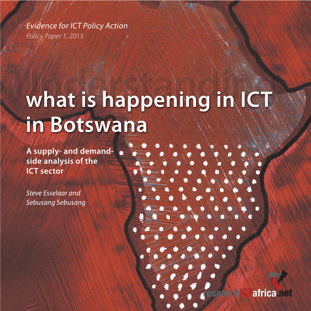 Understanding What Is Happening in ICT in Botswana