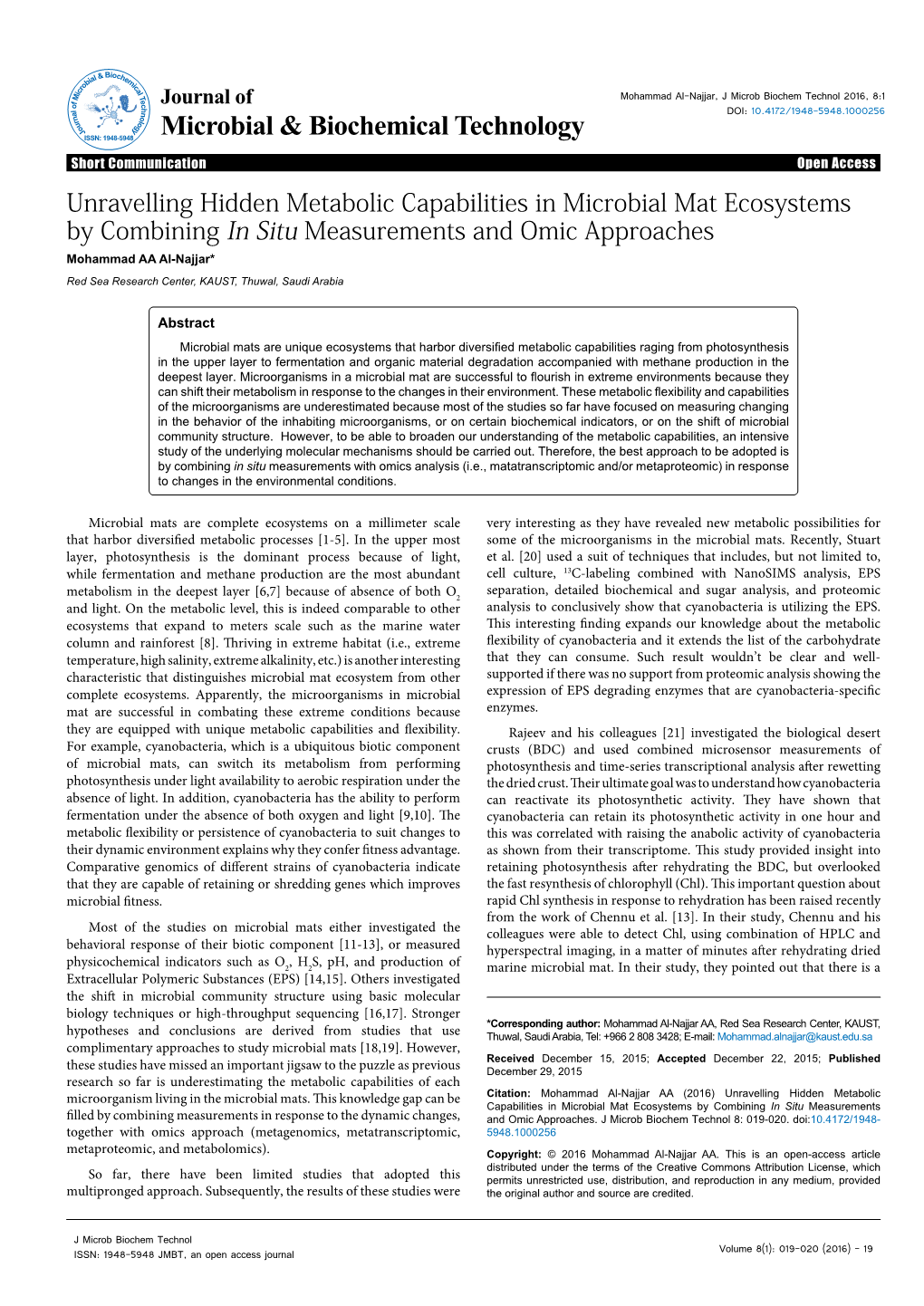 Unravelling Hidden Metabolic Capabilities in Microbial Mat