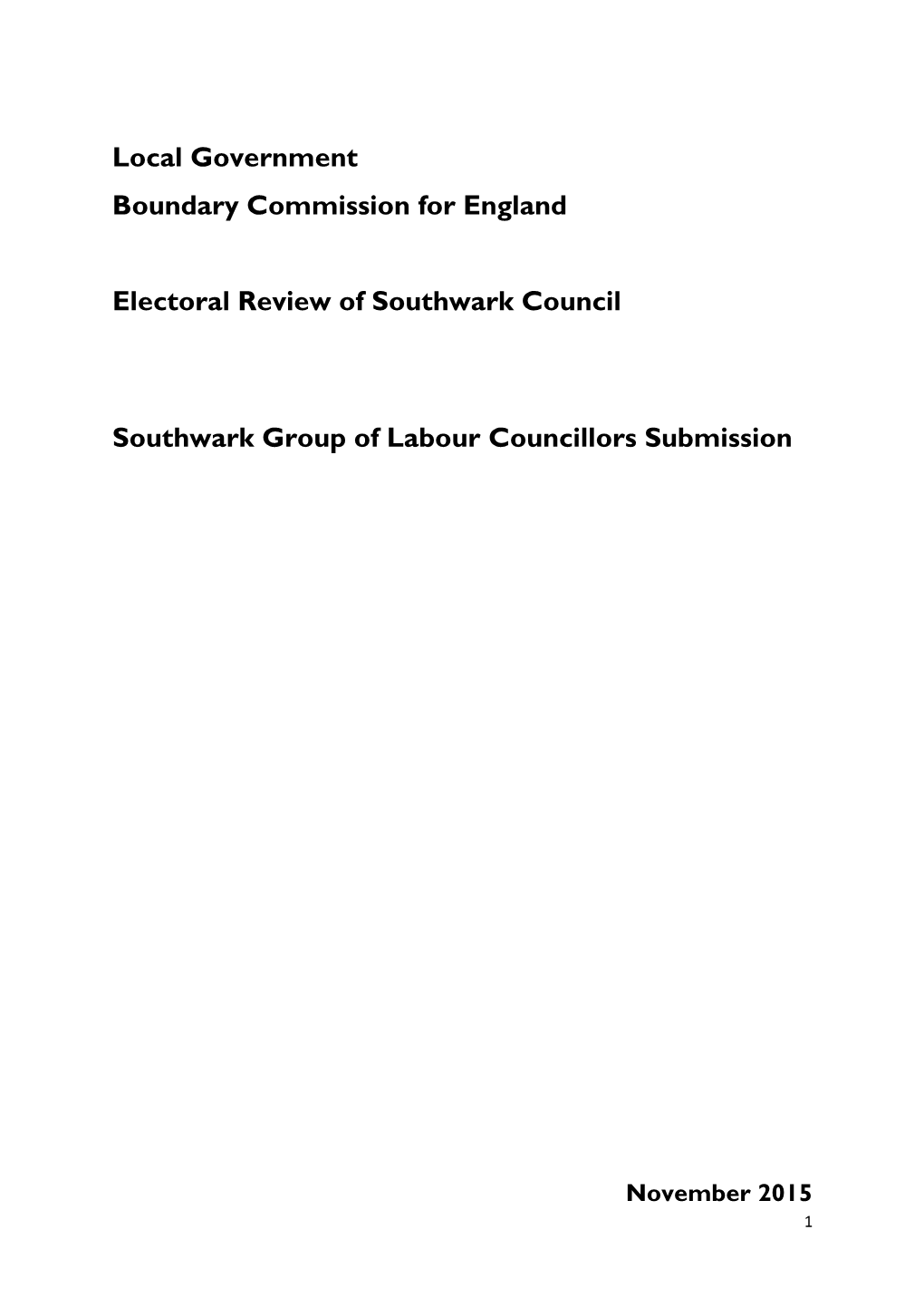 Southwark Labour Group of Councillors and Its Representatives from Across Southwark