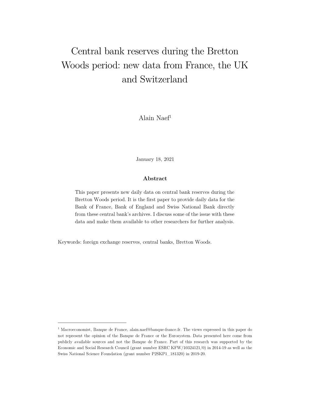 Central Bank Reserves During the Bretton Woods Period: New Data from France, the UK and Switzerland