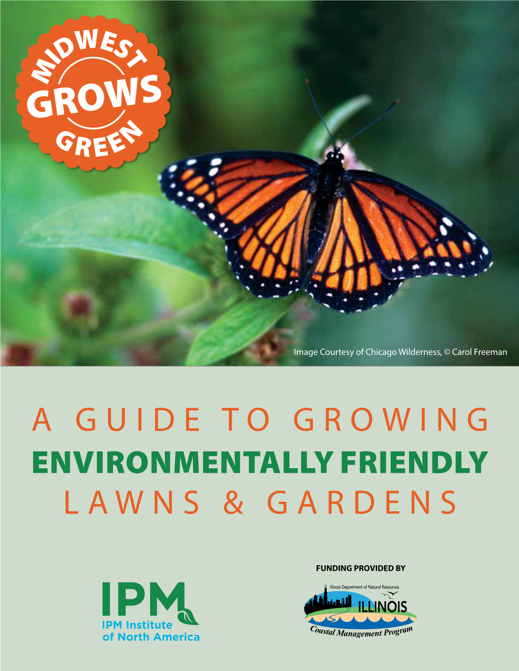 Guide to Growing Environmentally Friendly Lawns & Gardens