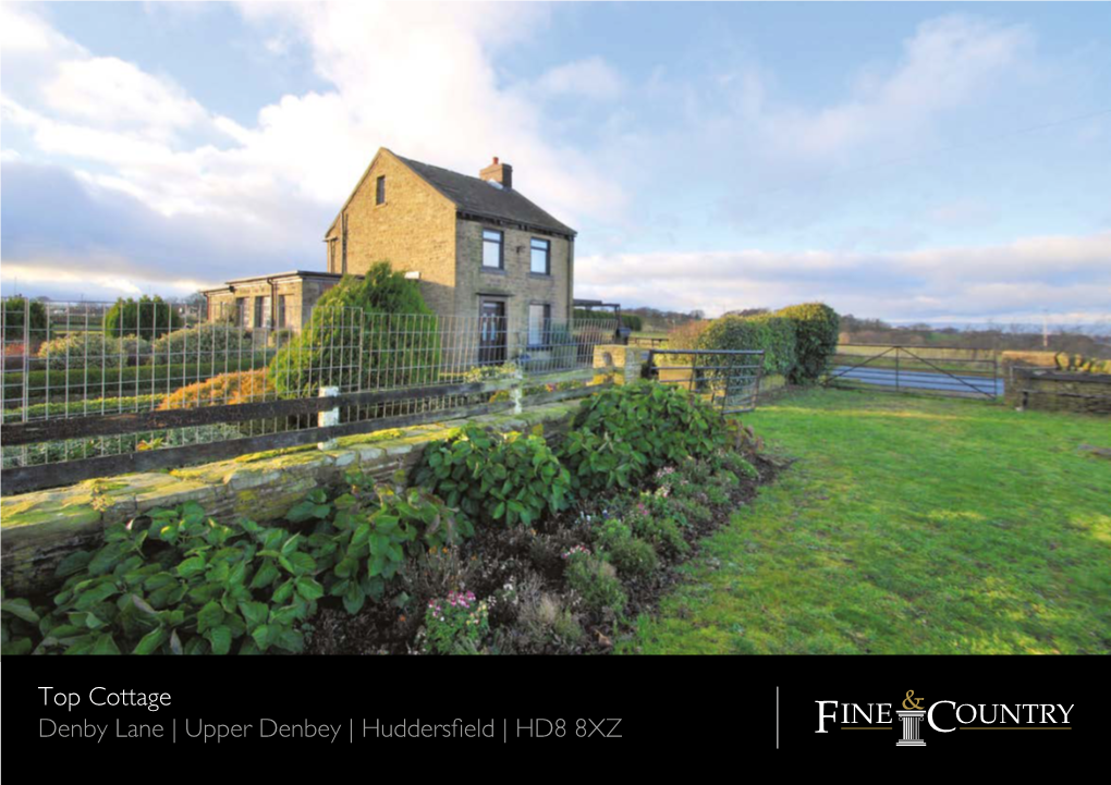 Top Cottage Denby Lane | Upper Denbey | Huddersfield | HD8 8XZ Local Area