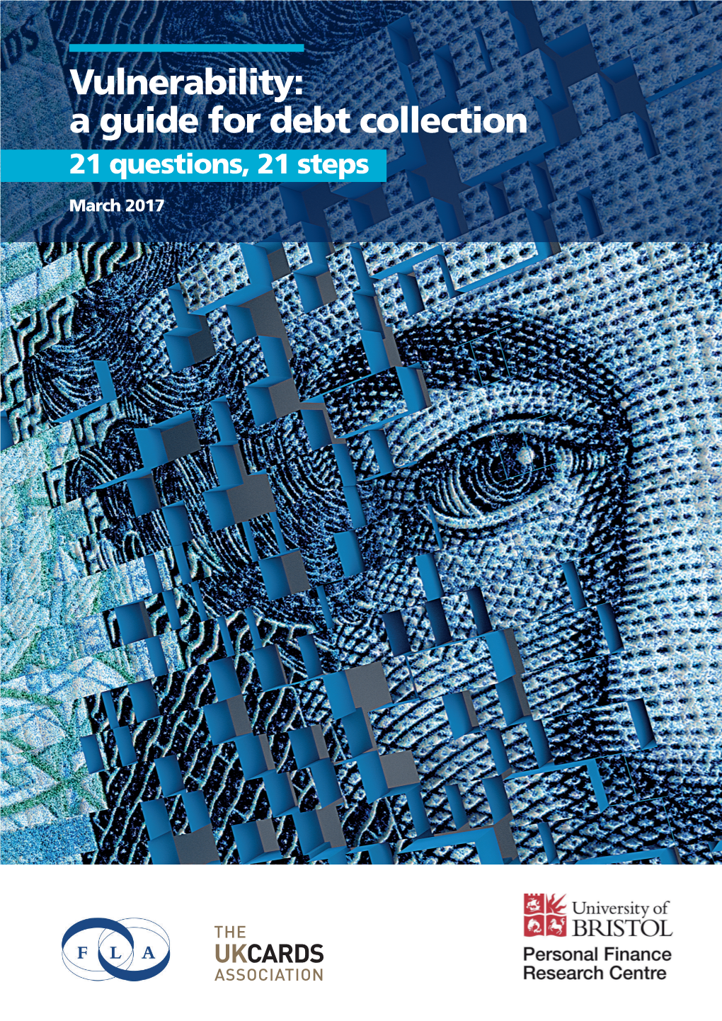 Vulnerability: a Guide for Debt Collection 21 Questions, 21 Steps