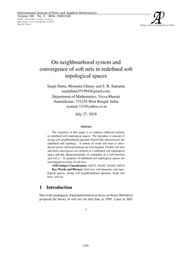 On Neighbourhood System and Convergence of Soft Nets in Redeﬁned Soft Topological Spaces