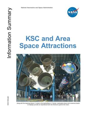 KSC and Area Space Attractions Information Summary