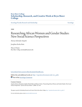 Researching African Women and Gender Studies: New Social Science Perspectives Akosua Adomako Ampofo