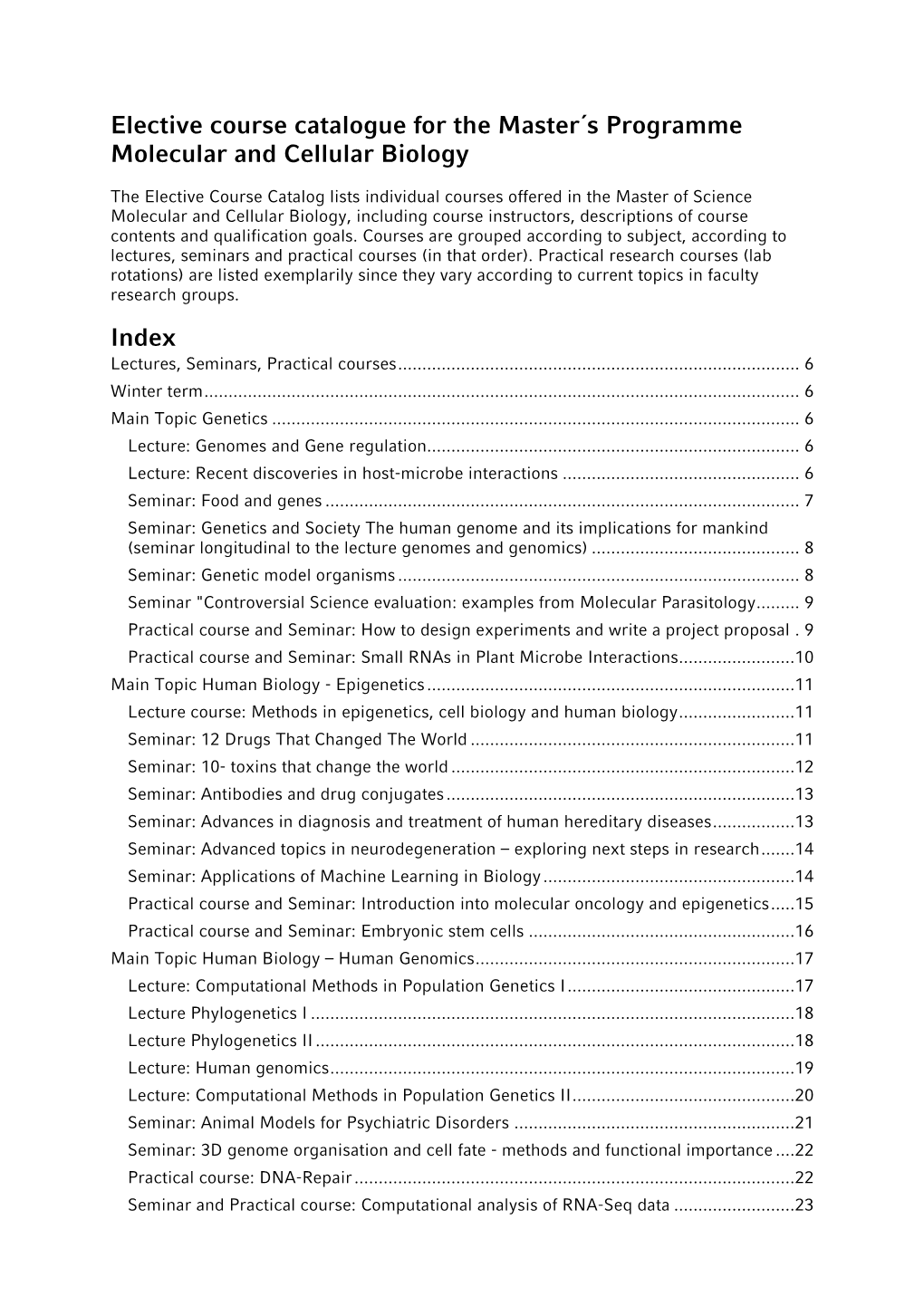 Elective Course Catalogue for the Master´S Programme Molecular and Cellular Biology