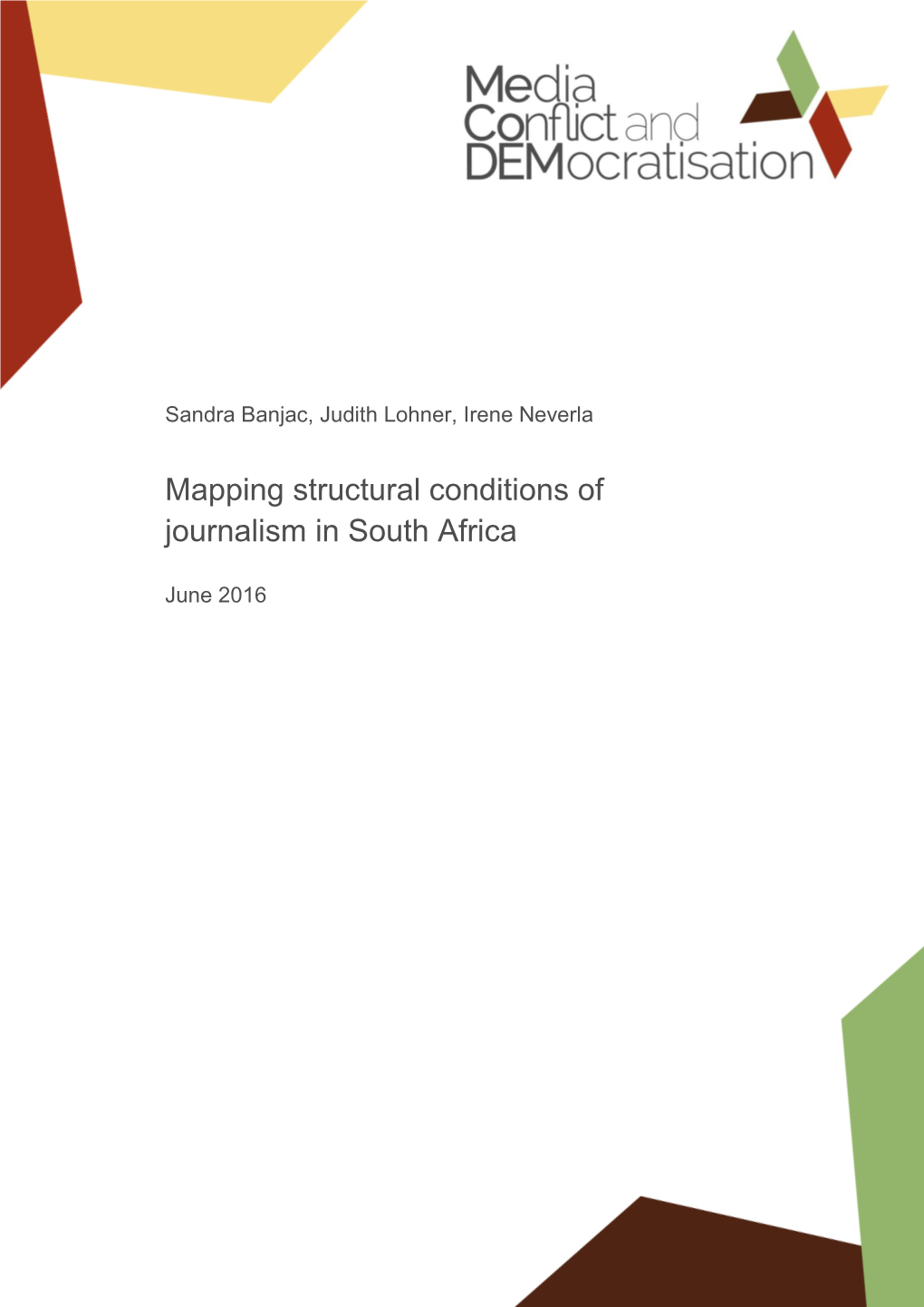 Mapping Structural Conditions of Journalism in South Africa