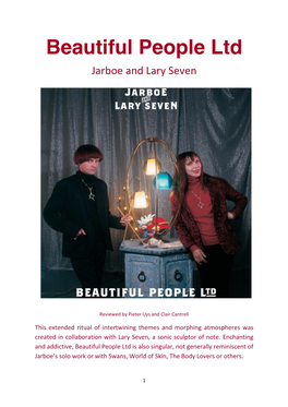Beautiful People Ltd Jarboe and Lary Seven