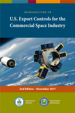 Introduction to U.S. Export Controls for the Commercial Space Industry