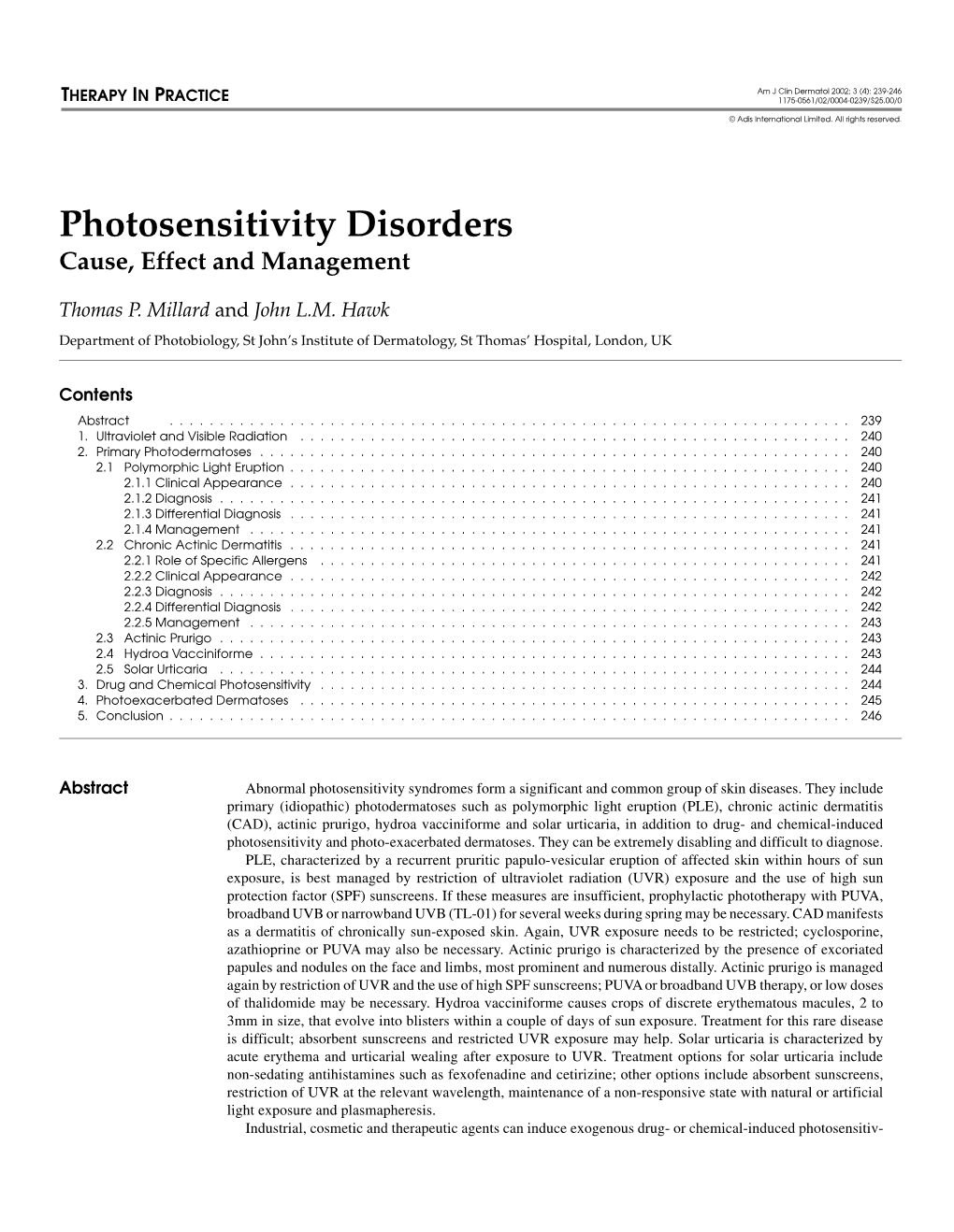 Photosensitivity Disorders Cause, Effect and Management