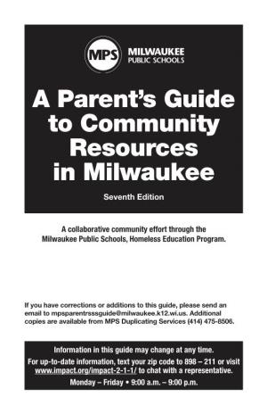 MPS: a Parent's Guide to Community Resources in Milwaukee