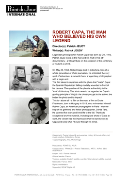 Robert Capa, the Man Who Believed His Own Legend