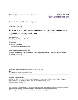 I Am America: the Chicago Defender on Joe Louis, Muhammad Ali, and Civil Rights, 1934-1975