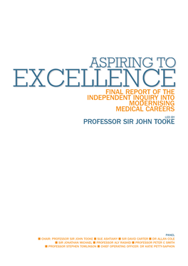 Final Report of the Independent Inquiry Into Mod Ern Ising Medical Careers Led by Professor Sir John Tooke
