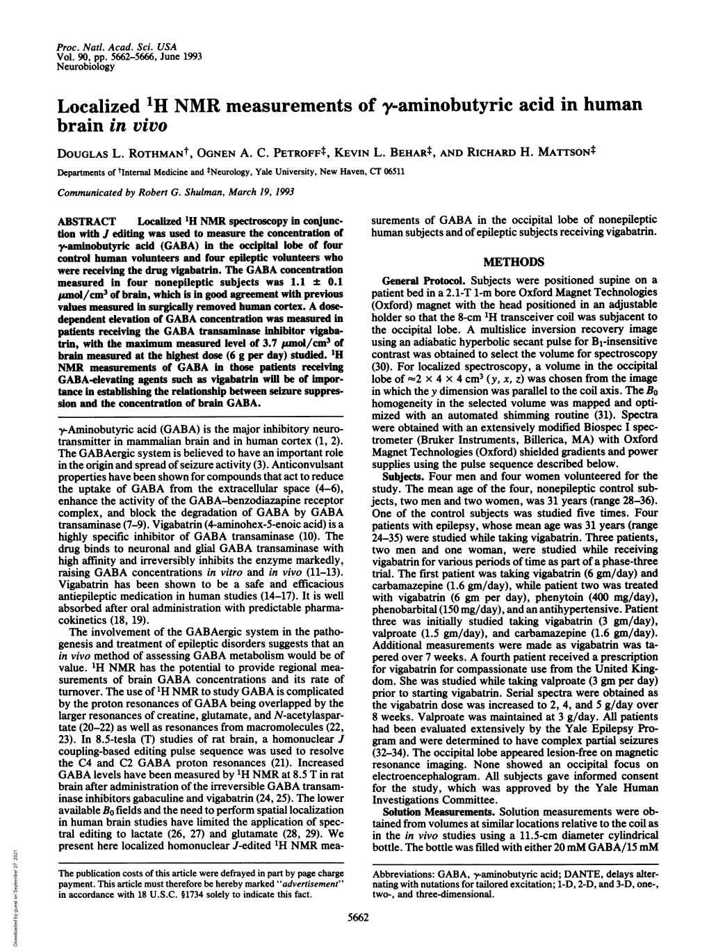 Localized 1H NMR Measurements of Y-Aminobutyric Acid in Human Brain in Vivo DOUGLAS L