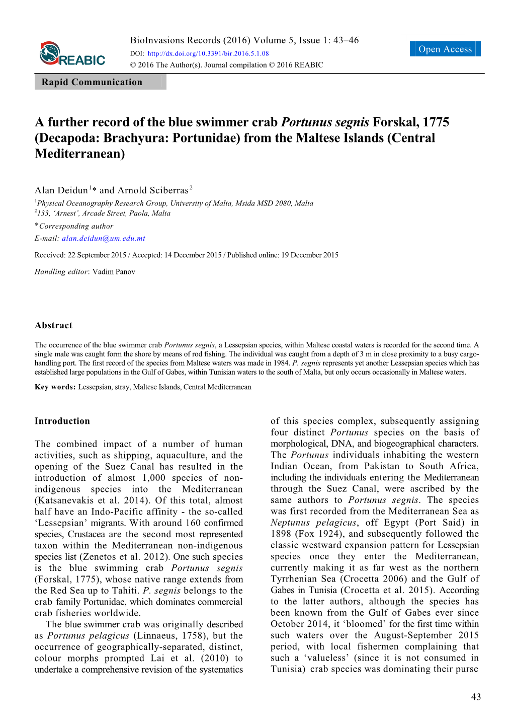 A Further Record of the Blue Swimmer Crab Portunus Segnis Forskal, 1775 (Decapoda: Brachyura: Portunidae) from the Maltese Islands (Central Mediterranean)