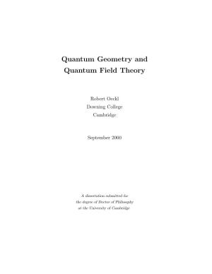 Quantum Geometry and Quantum Field Theory