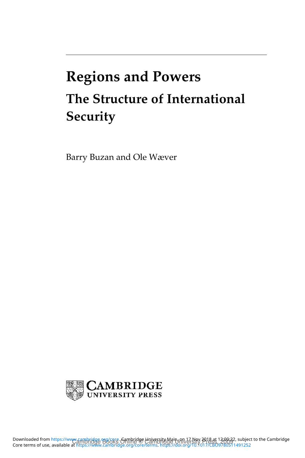 Regions and Powers the Structure of International Security