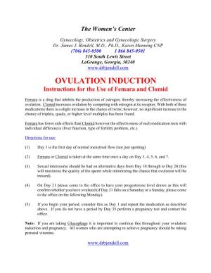 Instructions for Ovulation Induction