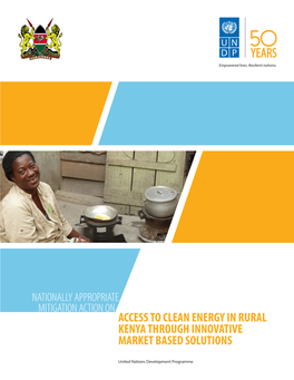 Access to Clean Energy in Rural Kenya Through Innovative Market Based Solutions