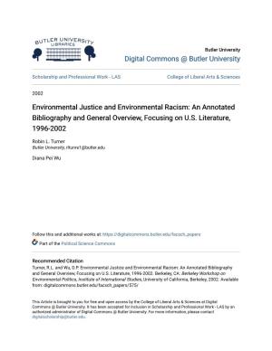 Environmental Justice Literature, Discussing the Both the Content and Reception of Several Important Classic and Recent Publications