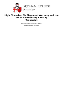 High Financier: Sir Siegmund Warburg and the Art of Relationship Banking Transcript