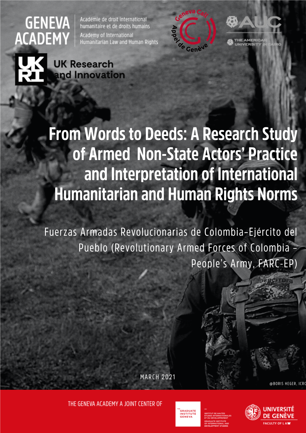 A Research Study of Armed Non-State Actors' Practice And