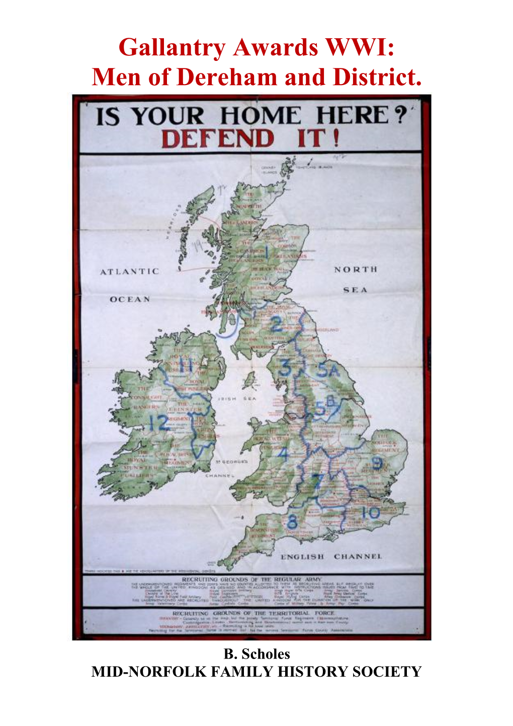 Gallantry Awards WWI: Men of Dereham and District