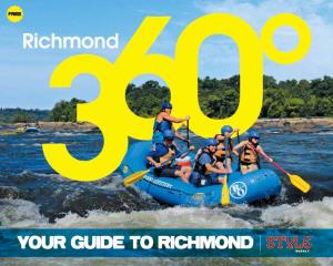 Your GUIDE to RICHMOND the Vitamins and Nutrients Provided by IV Hydration Therapy Are 100 Percent Absorbed by Your Body!