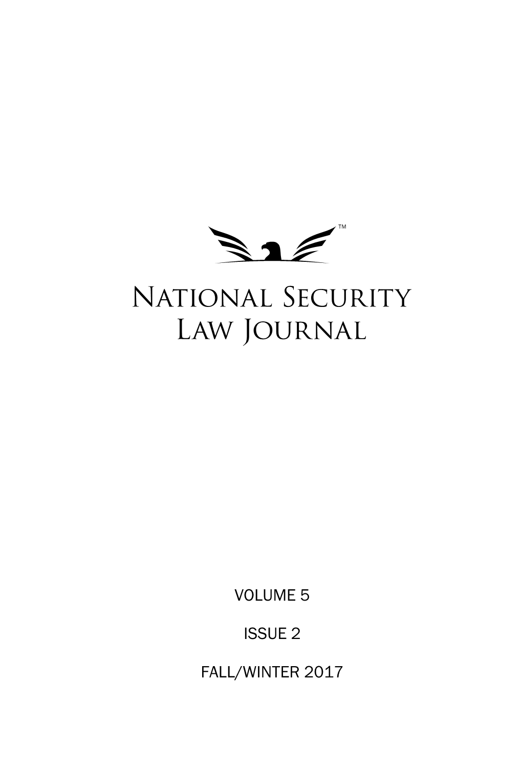 Volume 5, Issue 2 (Fall/Winter 2017) Isbn-13: 978-0-692-11069-0 Isbn-10: 0-692-11069-0 Articles