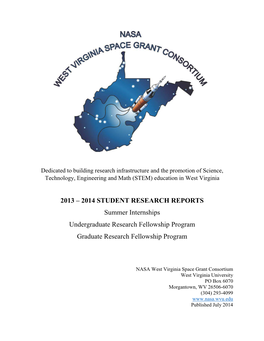 2013 – 2014 STUDENT RESEARCH REPORTS Summer Internships Undergraduate Research Fellowship Program Graduate Research Fellowship Program