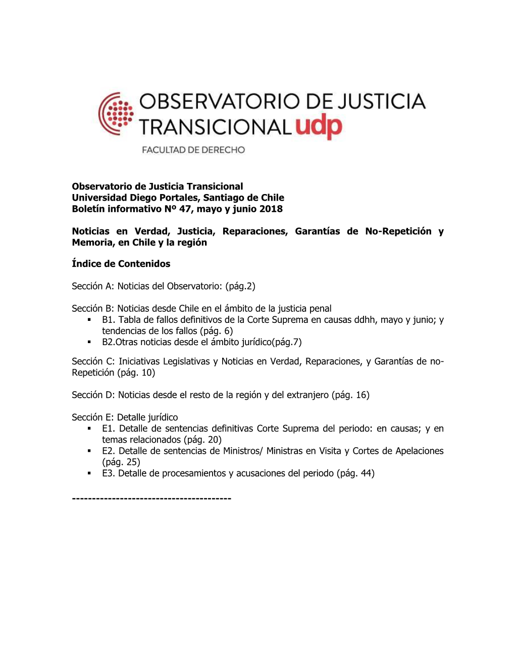 Observatorio De Justicia Transicional Universidad Diego Portales, Santiago De Chile Boletín Informativo Nº 47, Mayo Y Junio 2018