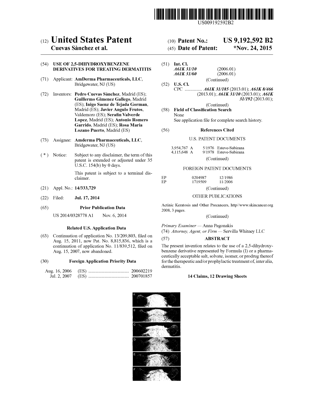 US 9192592 B2 Aug. 15, 2011, Now Pat No. 8815836, Which Is A