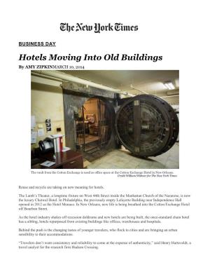 Hotels Moving Into Old Buildings by AMY ZIPKINMARCH 10, 2014