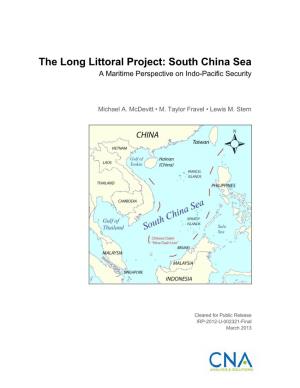 The Long Littoral Project: South China Sea a Maritime Perspective on Indo-Pacific Security