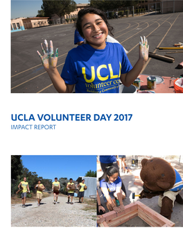 Ucla Volunteer Day 2017 Impact Report Bruins Give Back