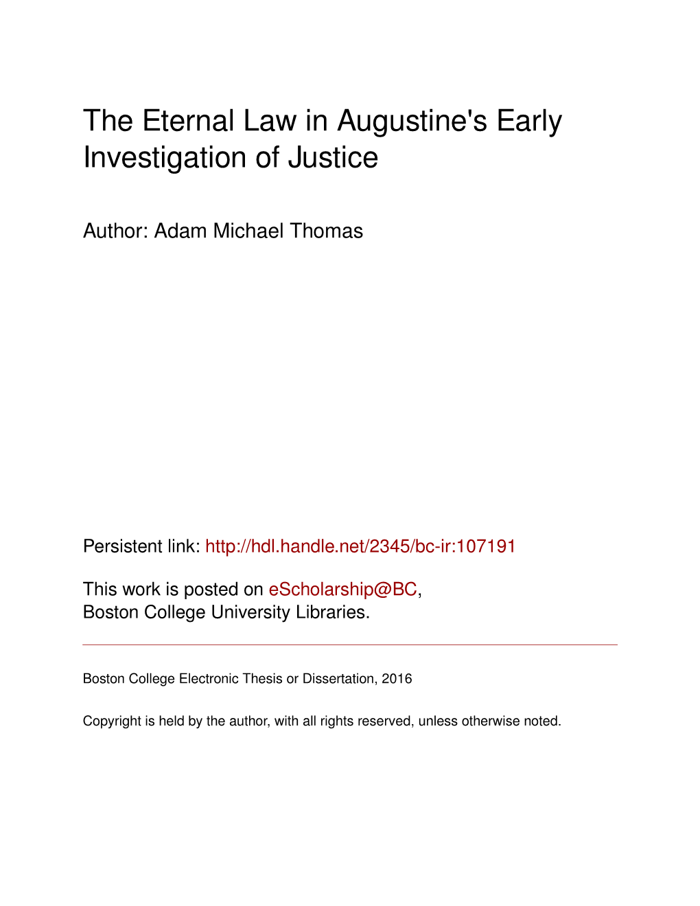 The Eternal Law in Augustine's Early Investigation of Justice