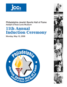 11Th Annual Induction Ceremony Monday, May 12, 2008