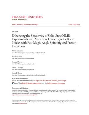 Enhancing the Sensitivity of Solid-State NMR Experiments with Very Low Gyromagnetic Ratio Nuclei with Fast Magic Angle Spinning